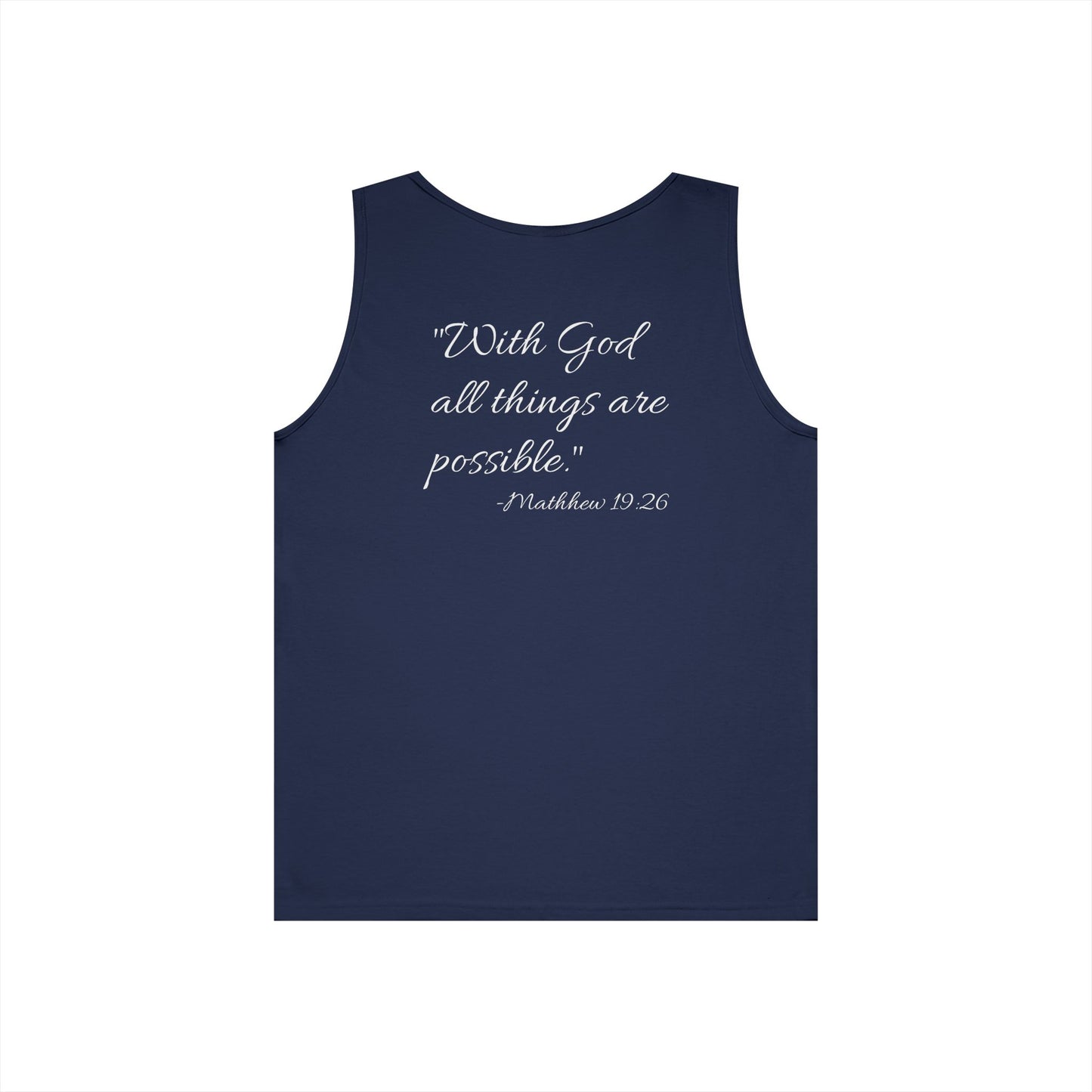 "With God all things are possible" motivational Tank