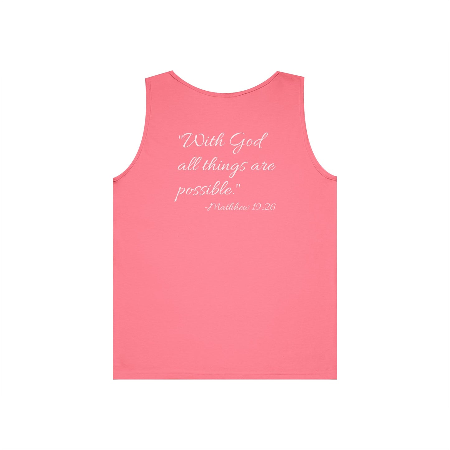"With God all things are possible" motivational Tank