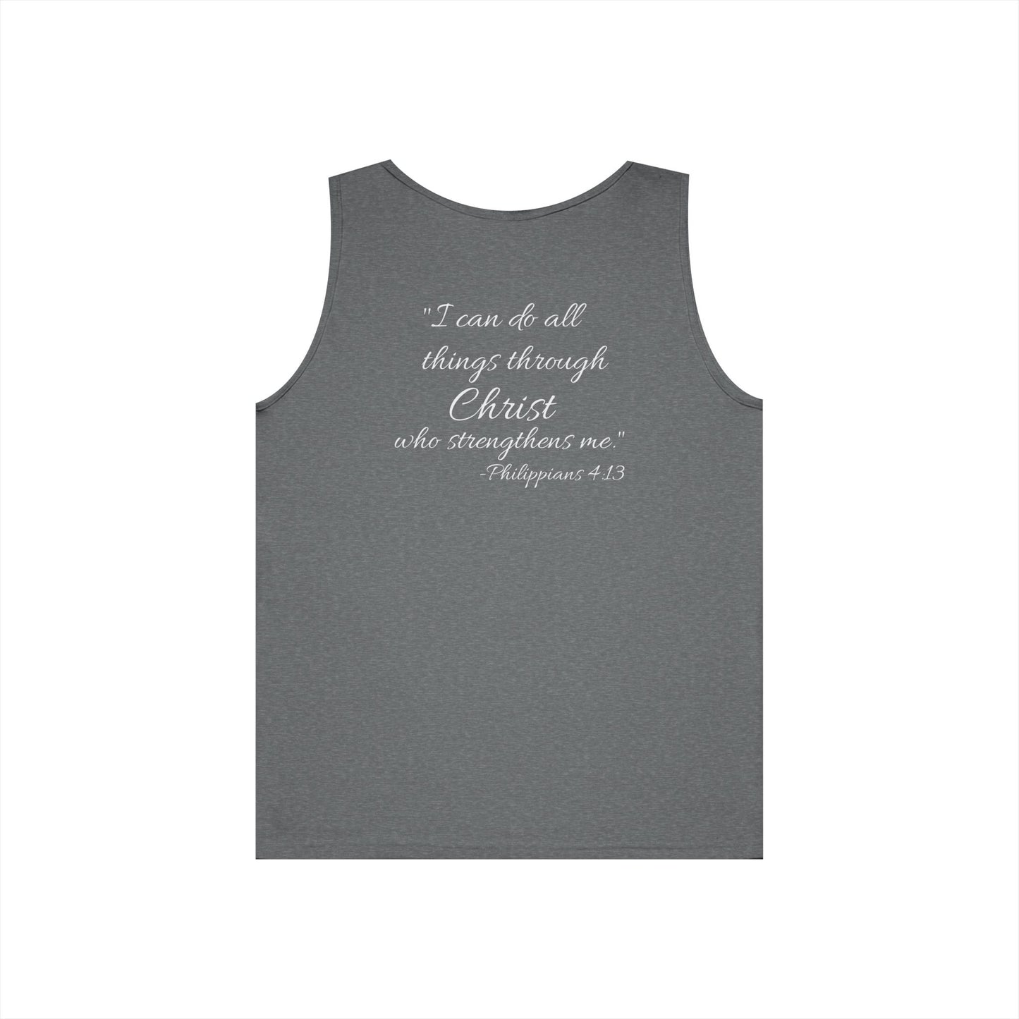 "I can do all things through Christ who strengthens me" motivational Tank