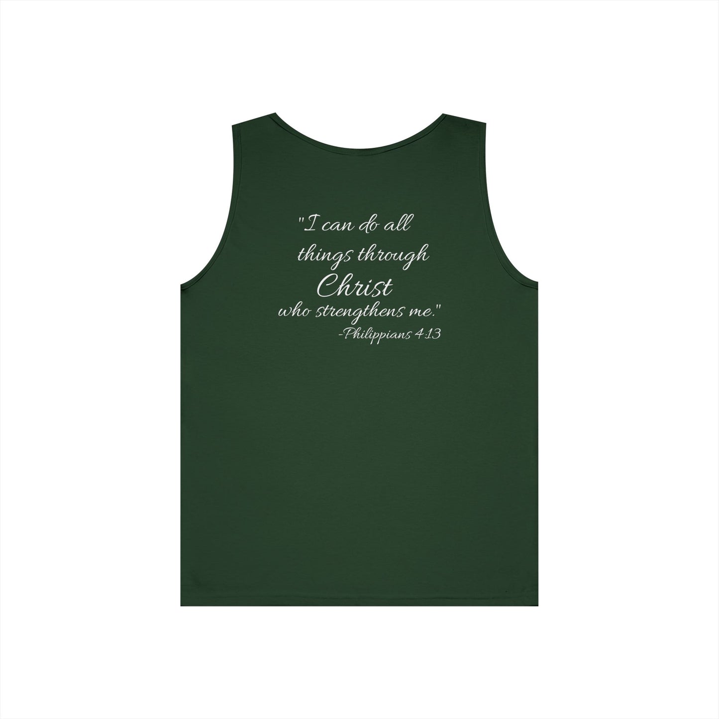 "I can do all things through Christ who strengthens me" motivational Tank