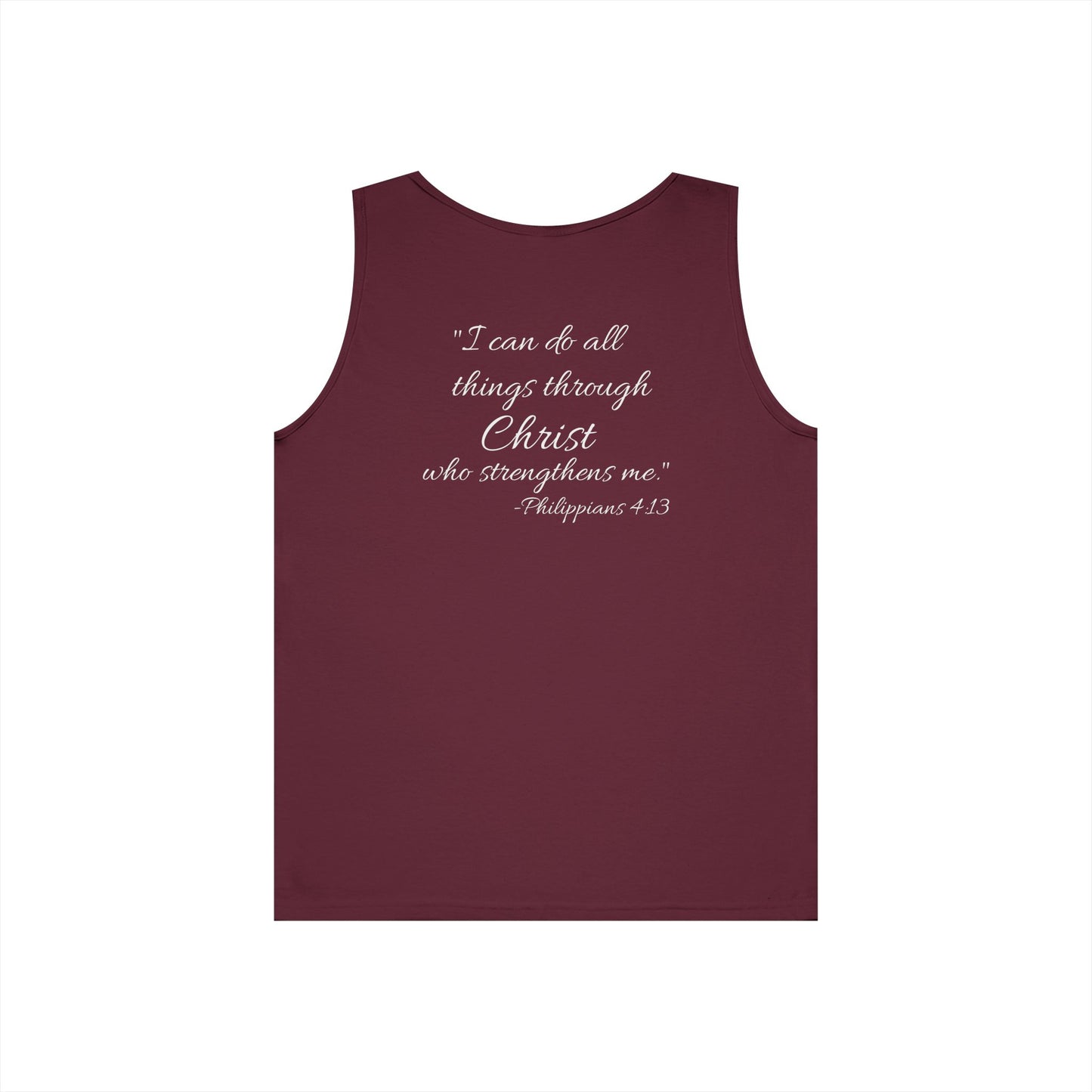 "I can do all things through Christ who strengthens me" motivational Tank