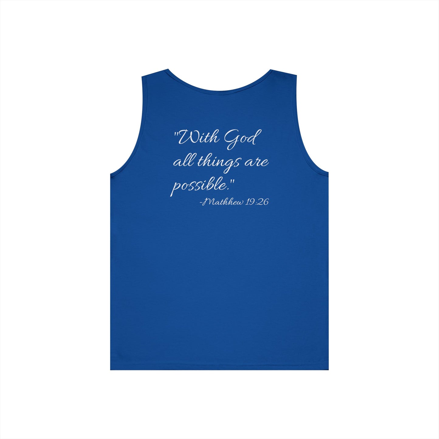 "With God all things are possible" motivational Tank