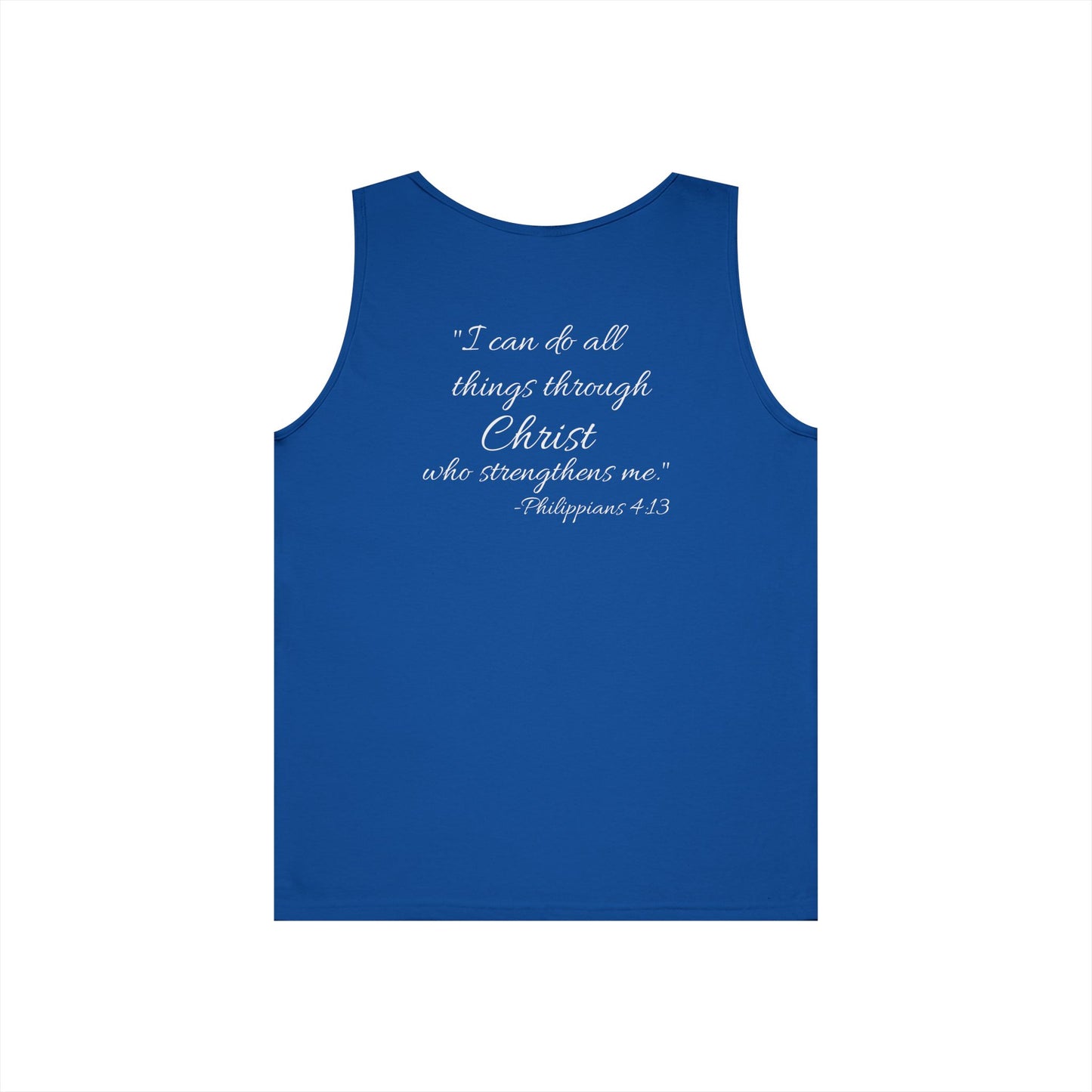"I can do all things through Christ who strengthens me" motivational Tank