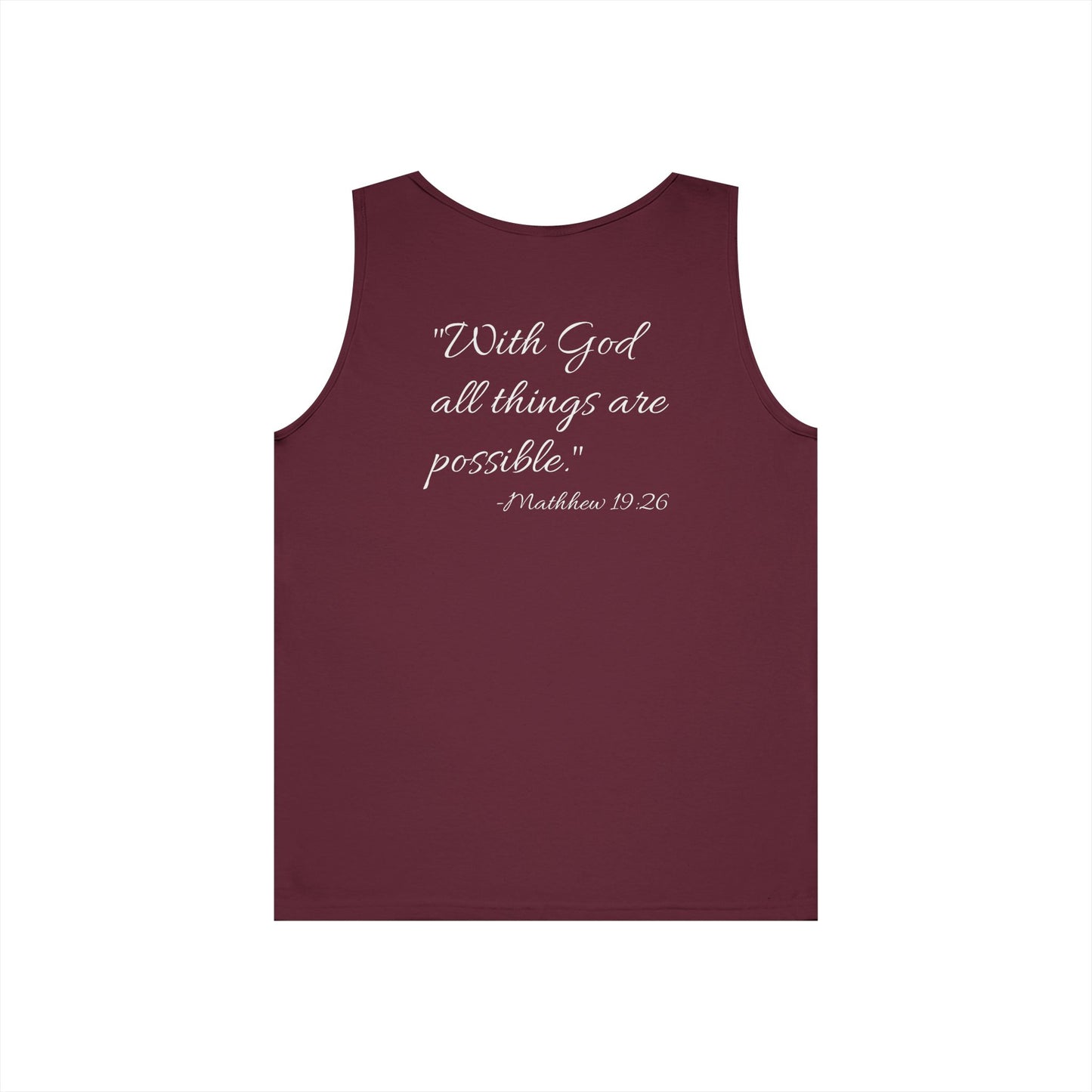 "With God all things are possible" motivational Tank