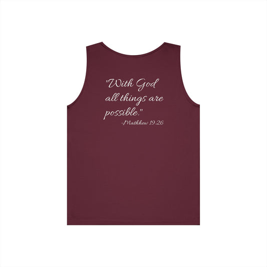 "With God all things are possible" motivational Tank