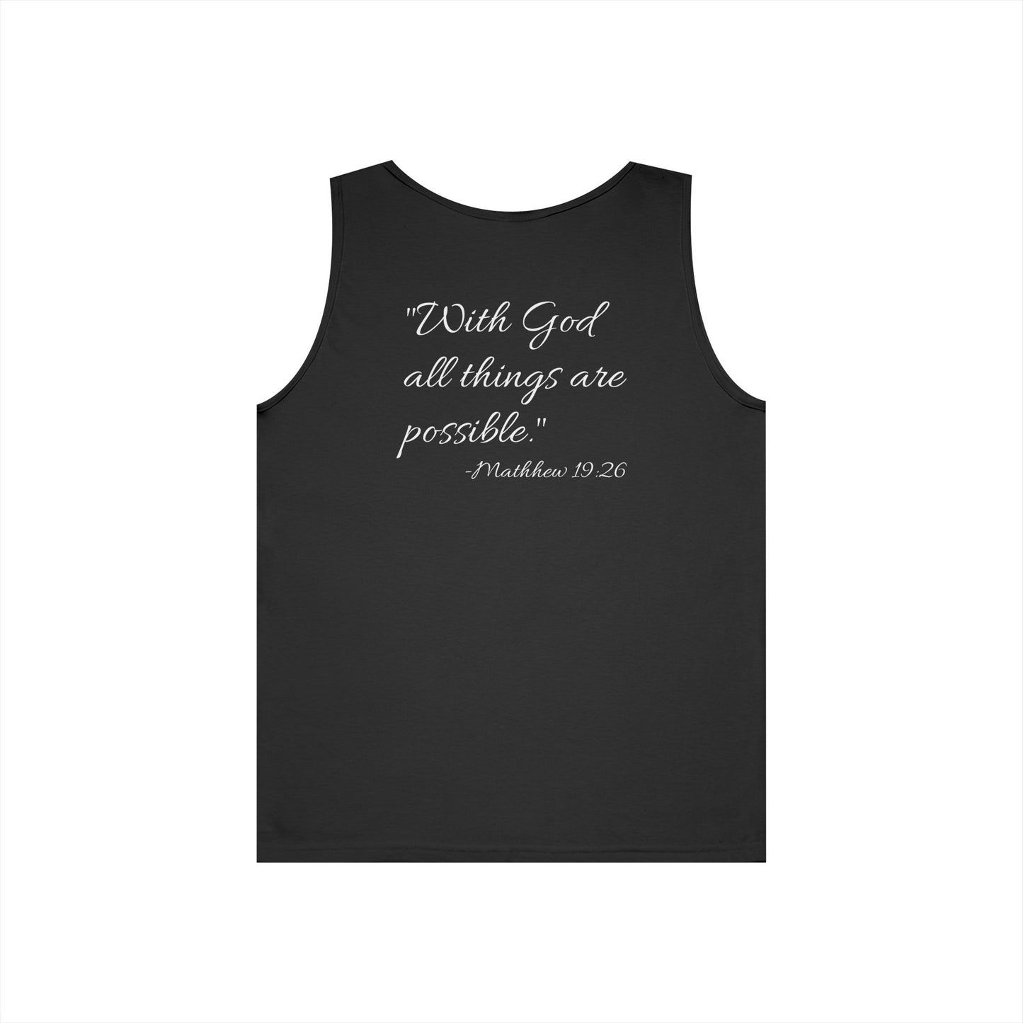 "With God all things are possible" motivational Tank