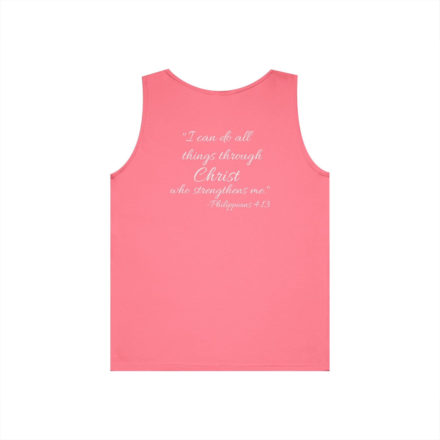 "I can do all things through Christ who strengthens me" motivational Tank