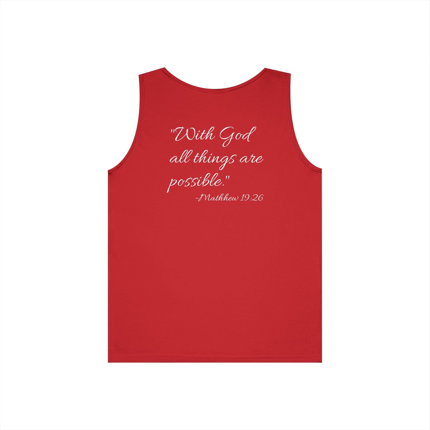 "With God all things are possible" motivational Tank