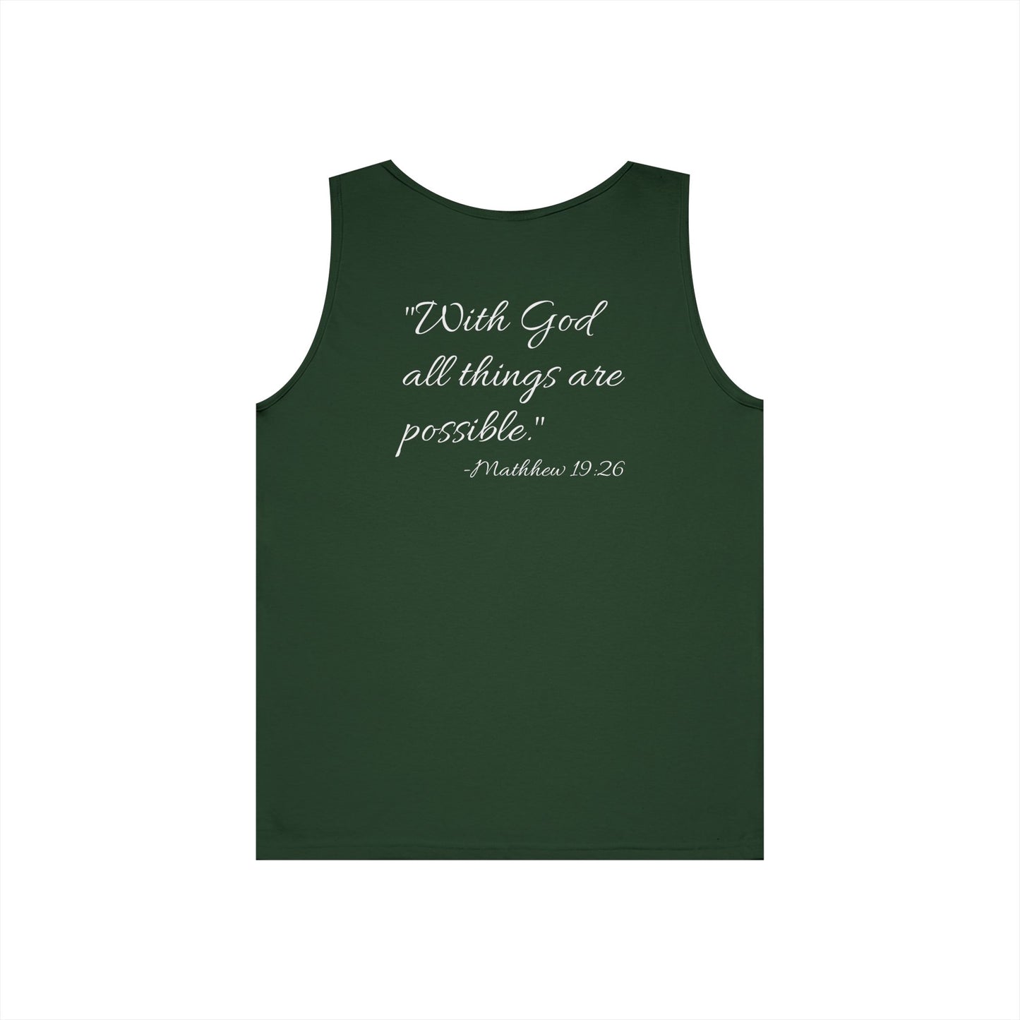 "With God all things are possible" motivational Tank