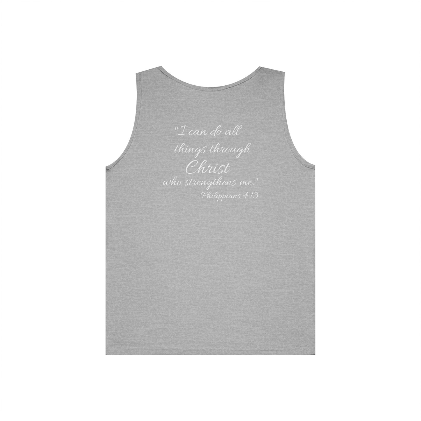 "I can do all things through Christ who strengthens me" motivational Tank