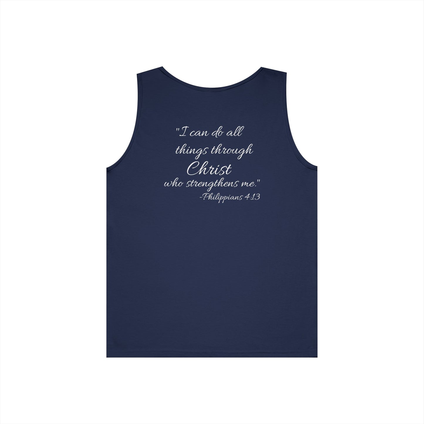 "I can do all things through Christ who strengthens me" motivational Tank